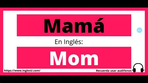 mama en ingles traductor